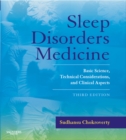 Image for Sleep disorders medicine: basic science, technical considerations, and clinical aspects