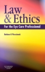 Image for Law and ethics for the eye care professional