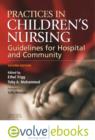 Image for Practices in Children&#39;s Nursing : Guidelines for Hospital and Community