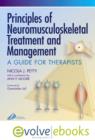 Image for Principles of Neuromusculoskeletal Treatment and Management Text and Evolve EBooks Package : A Guide for Therapists