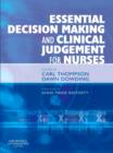 Image for Essential decision making and clinical judgement for nurses