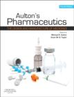 Image for Aulton&#39;s pharmaceutics  : the design and manufacture of medicines