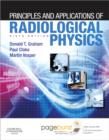 Image for Principles and application of radiological physics