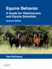 Image for Equine behavior  : a guide for veterinarians and equine scientists
