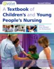 Image for A textbook of children&#39;s and young people&#39;s nursing