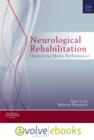 Image for Neurological Rehabilitation : Optimizing Motor Performance with Pageburst Access