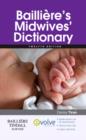 Image for Bailliáere&#39;s midwives&#39; dictionary