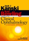 Image for Clinical Ophthalmology: A Systematic Approach