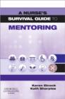 Image for A nurse&#39;s survival guide to mentoring