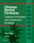 Image for Chinese herbal formulas: treatment principles and composition strategies