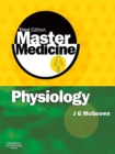 Image for Physiology: a clinical core text of human physiology with self-assessment