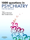 Image for 1500 questions in psychiatry for the MRCPsych