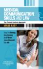 Image for Medical communication skills and law made easy: the patient centred approach