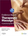 Image for Evidence-based therapeutic massage: a practical guide for therapists