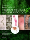 Image for Peters&#39; atlas of tropical medicine and parasitology.