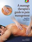 Image for The Massage Therapist&#39;s Guide to Pain Management with CD-ROM