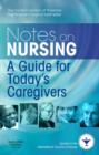 Image for Notes on nursing: a guide for today&#39;s caregivers.