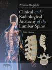 Image for Clinical and radiological anatomy of the lumbar spine