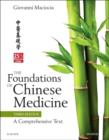 Image for The foundations of Chinese medicine  : a comprehensive text