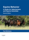 Image for Equine behavior: a guide for veterinarians and equine scientists