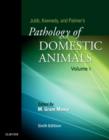 Image for Jubb, Kennedy &amp; Palmer&#39;s Pathology of Domestic Animals: Volume 1