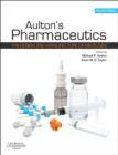 Image for Aulton&#39;s pharmaceutics: the design and manufacture of medicines.