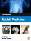 Image for Textbook of rabbit medicine.