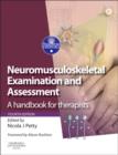 Image for Neuromusculoskeletal examination and assessment  : a handbook for therapists