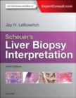 Image for Scheuer&#39;s Liver Biopsy Interpretation