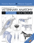 Image for Introduction to veterinary anatomy and physiology textbook.