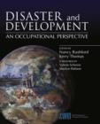 Image for Disaster and development: an occupational perspective