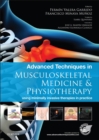 Image for Advanced techniques in musculoskeletal medicine &amp; physiotherapy: using minimally invasive therapies in practice