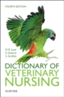 Image for Dictionary of veterinary nursing