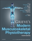 Image for Grieve&#39;s modern musculoskeletal physiotherapy