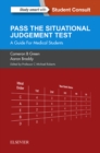 Image for Pass the situational judgement test: a guide for medical students