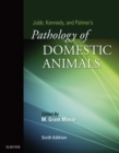 Image for Jubb, Kennedy &amp; Palmer&#39;s Pathology of domestic animals.