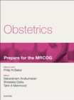 Image for Obstetrics: prepare for the MRCOG : key articles from the Obstetrics, gynaecology &amp; reproductive medicine journal