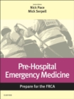 Image for Pre-Hospital Emergency Medicine: Key Articles from the Anesthesia and Intensive Care Medicine Journal