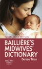 Image for Bailliere&#39;s Midwives&#39; dictionary