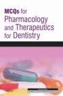Image for MCQs for Pharmacology and Therapeutics for Dentistry.