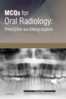 Image for MCQs for Oral Radiology: Principles and Interpretation.
