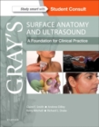 Image for Gray&#39;s surface anatomy and ultrasound  : a foundation for clinical practice