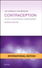 Image for Contraception: Your Questions Answered International Edition