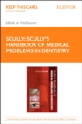 Image for Scully&#39;s handbook of medical problems in dentistry