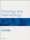 Image for Oncology and Haematology E-Book: Key Articles from the Medicine journal