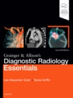 Image for Grainger &amp; Allison&#39;s diagnostic radiology essentials