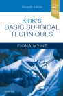 Image for Kirk&#39;s basic surgical techniques