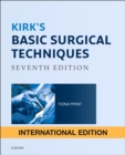 Image for Kirk&#39;s Basic Surgical Techniques International Edition