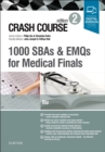 Image for 1000 SBAs and EMQs for medical finals