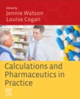 Image for Calculations and pharmaceutics in practice